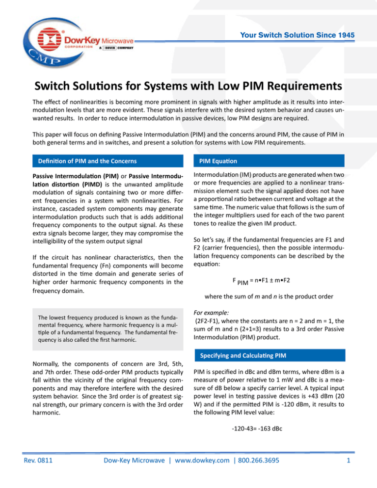 Switch Solutions for Systems with Low PIM Requirements DowKey