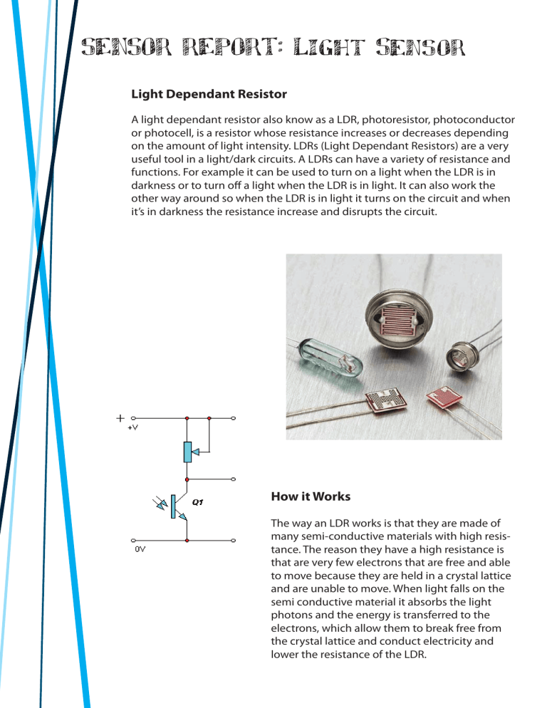 Light Dependant Resistor How It Works