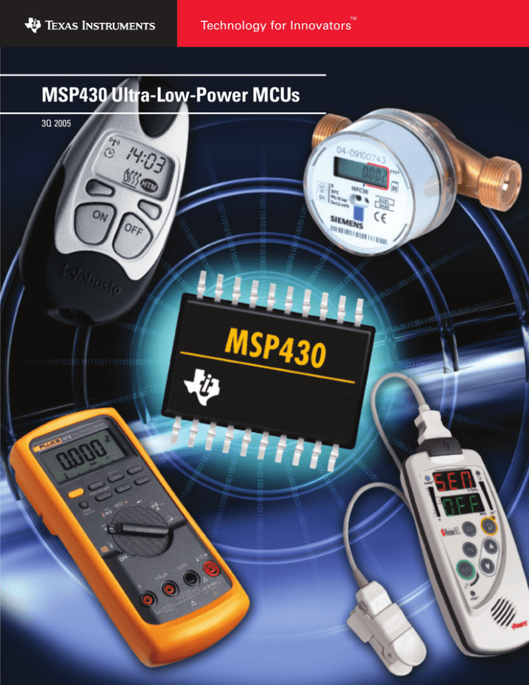 MSP430 UltraLowPower Microcontroller Family Product Bulletin