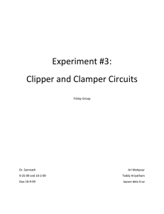 Experiment #3: Clipper and Clamper Circuits