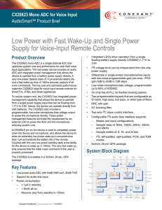 Low Power with Fast Wake-Up and Single Power Supply for Voice
