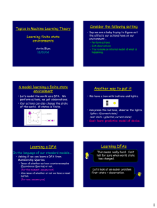 Another way to put it Learning a DFA Learning DFAs
