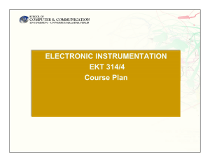 ELECTRONIC INSTRUMENTATION EKT 314/4 Course