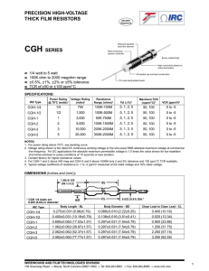 PRECISION HIGH-VOLTAGE THICK FILM RESISTORS CGH SERIES
