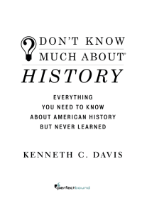 Don`t Know Much About History