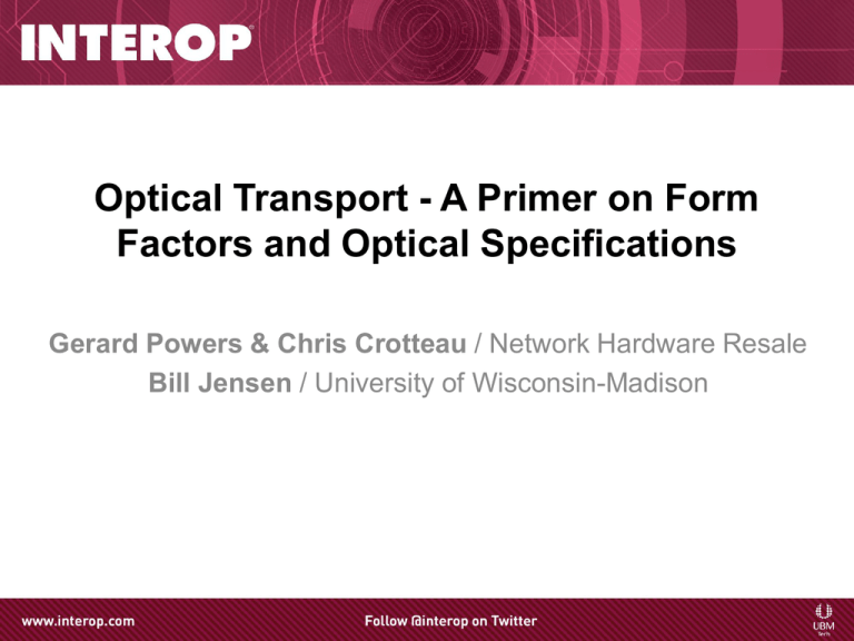 Optical Transport A Primer on Form Factors and Optical