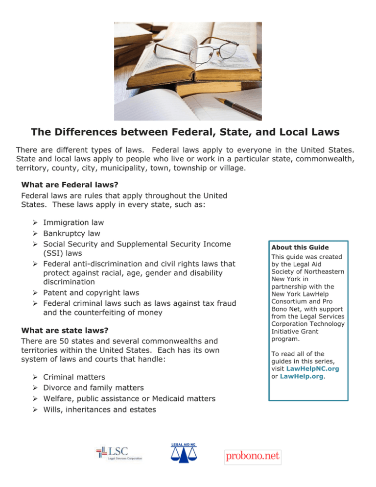 The Differences between Federal State and Local Laws