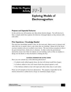 Exploring Models of Electromagnetism