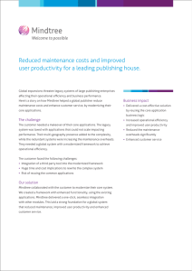 Reduced maintenance costs and improved user