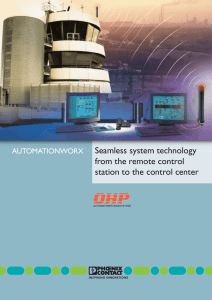 Seamless system technology from the remote control station to the