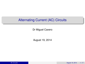 Alternating Current (AC) Circuits