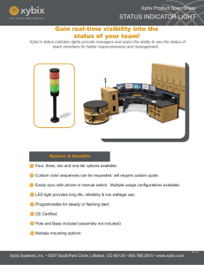 STATUS INDICATOR LIGHT Gain real-time visibility into the