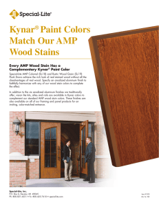Kynar® Paint Colors Match Our AMP Wood Stains - Special-Lite