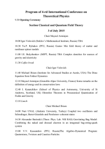 Program of 4-rd International Conference on Theoretical Physics