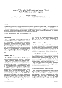 Impact of After-pulse, Pixel Crosstalk and Recovery Time in Multi