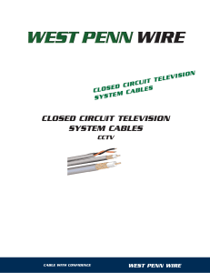 coax train - West Penn Wire
