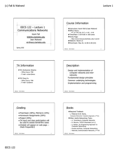 EECS 122 – Lecture 1 Communications Networks Course