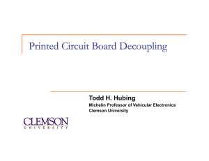 Printed Circuit Board Decoupling - Clemson Vehicular Electronics