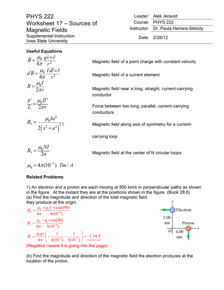 PHYS 222 Worksheet 17 Sources of Fields ANSWERS