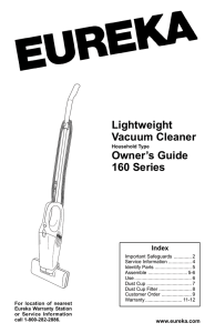 Lightweight Vacuum Cleaner Owner`s Guide 160 Series