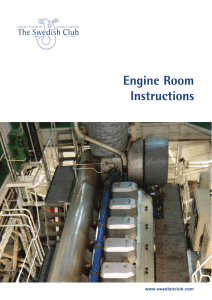 Engine Room Instructions