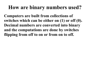 How are binary numbers used?
