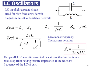 LC Oscillators: Resonant Circuits & Quartz Crystals
