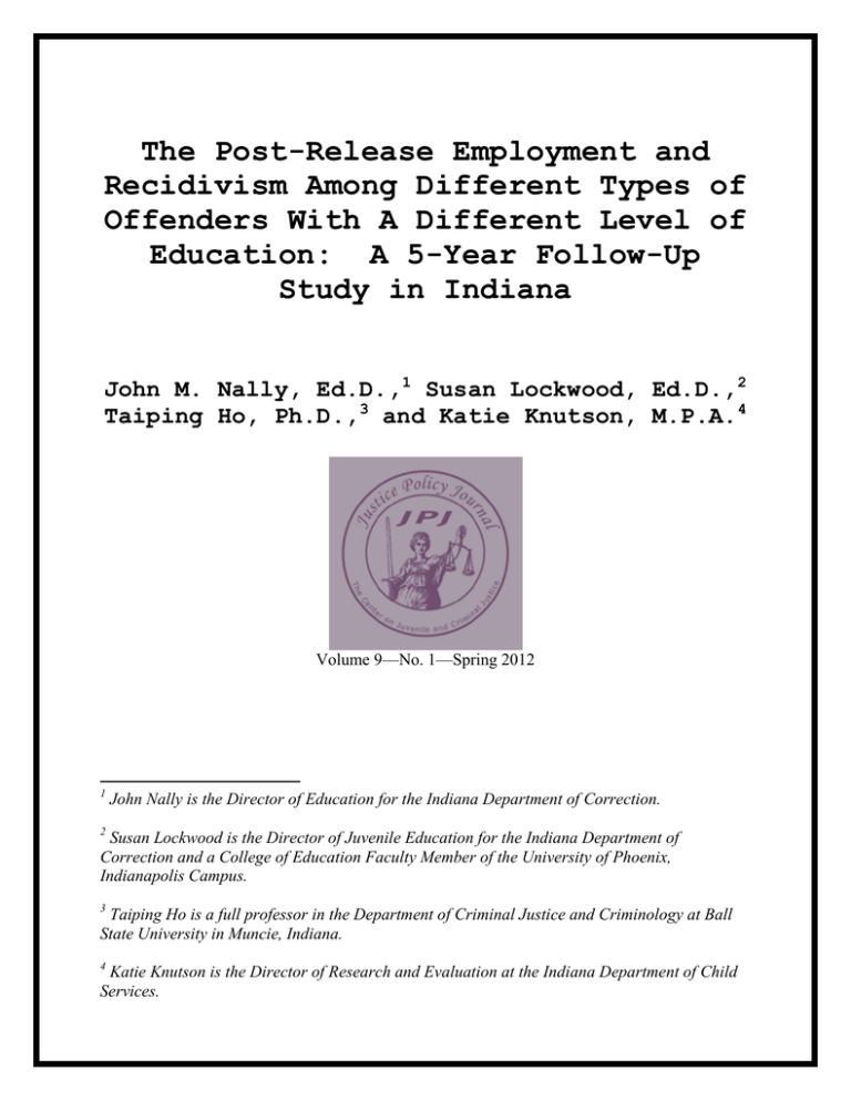 The PostRelease Employment and Recidivism Among Different
