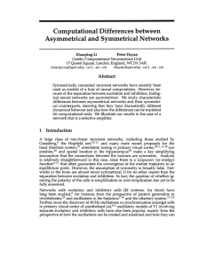 Computational Differences between Asymmetrical and Symmetrical