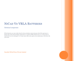 NiCad Vs VRLA Batteries - Gayathri Batteries Private Limited