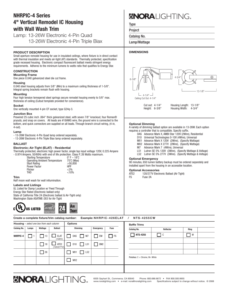NHRPIC4 Series 4" Vertical Remodel IC Housing