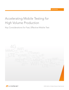 Accelerating Mobile Testing for High Volume Production