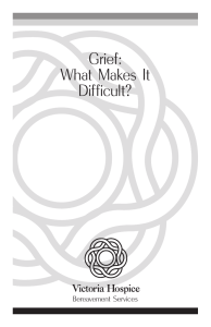 Grief: What Makes It Difficult?