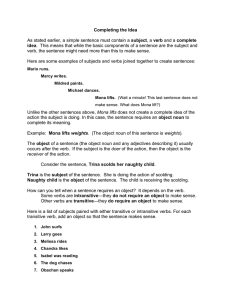 Completing the Idea As stated earlier, a simple sentence must