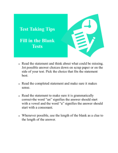 Tips for Fill in the Blank Tests