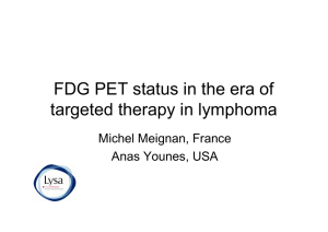 FDG PET status in the era of targeted therapy in lymphoma