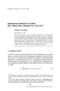 Spontaneous emission in cavities: How much more classical can