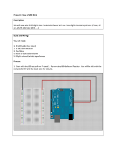 Project 2: Row of LED Blink Description: We will now wire 8 LED