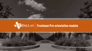 Pre-orientation module - The University of Texas at Dallas