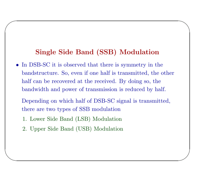 Single Side Band (SSB) Modulation