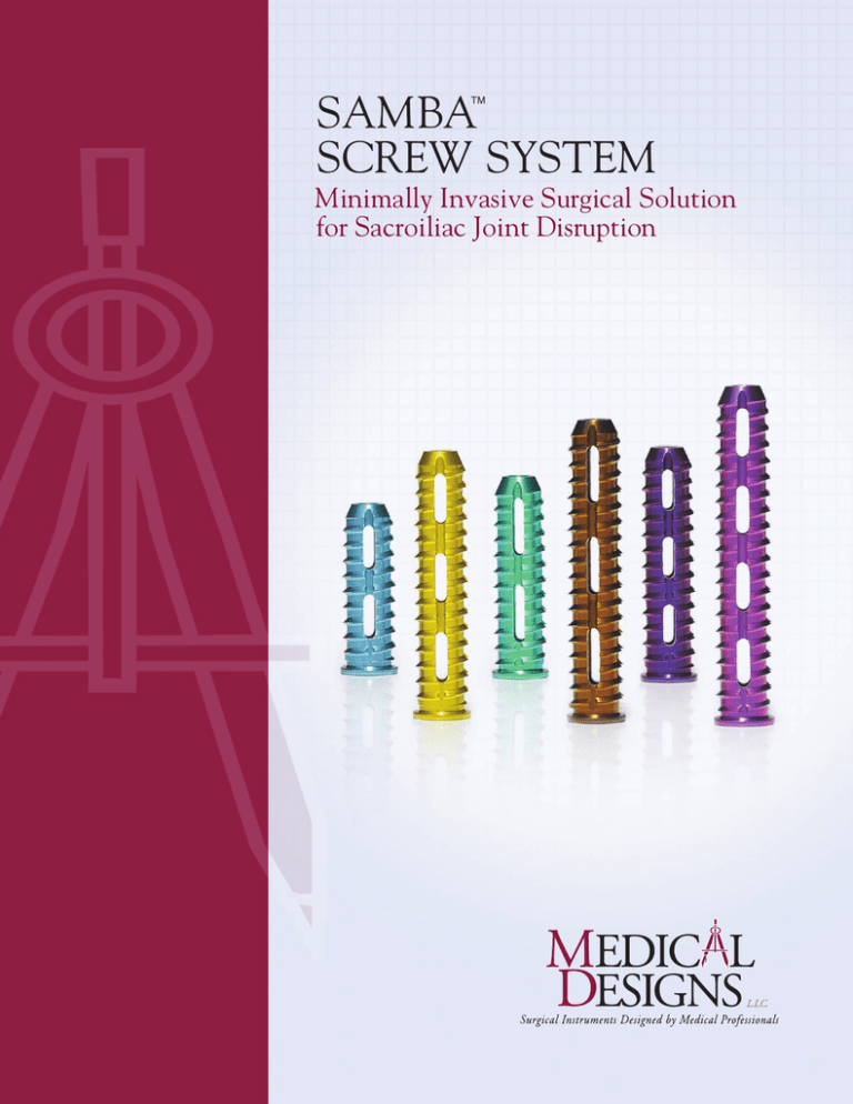 samba screw system Medical Designs, LLC