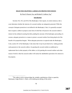 Adequate Protection in Chapter 11 Bankruptcy: Key Issues