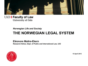 Norwegian Life and Society THE NORWEGIAN LEGAL SYSTEM