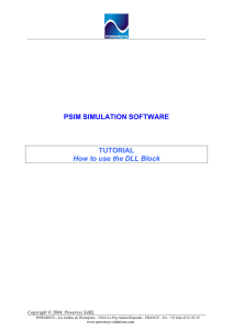 PSIM SIMULATION SOFTWARE TUTORIAL How to use the DLL Block