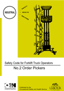 Forklift truck operators - Order Pickers