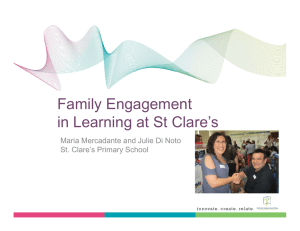 F il E t Family Engagement in Learning at St Clare`s g