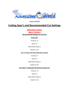 Cutting Spec`s and Recommended Cut Settings