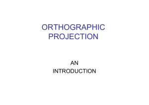 ORTHOGRAPHIC PROJECTION