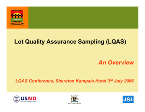LQAS: Lot Quality Assurance Sampling Overview
