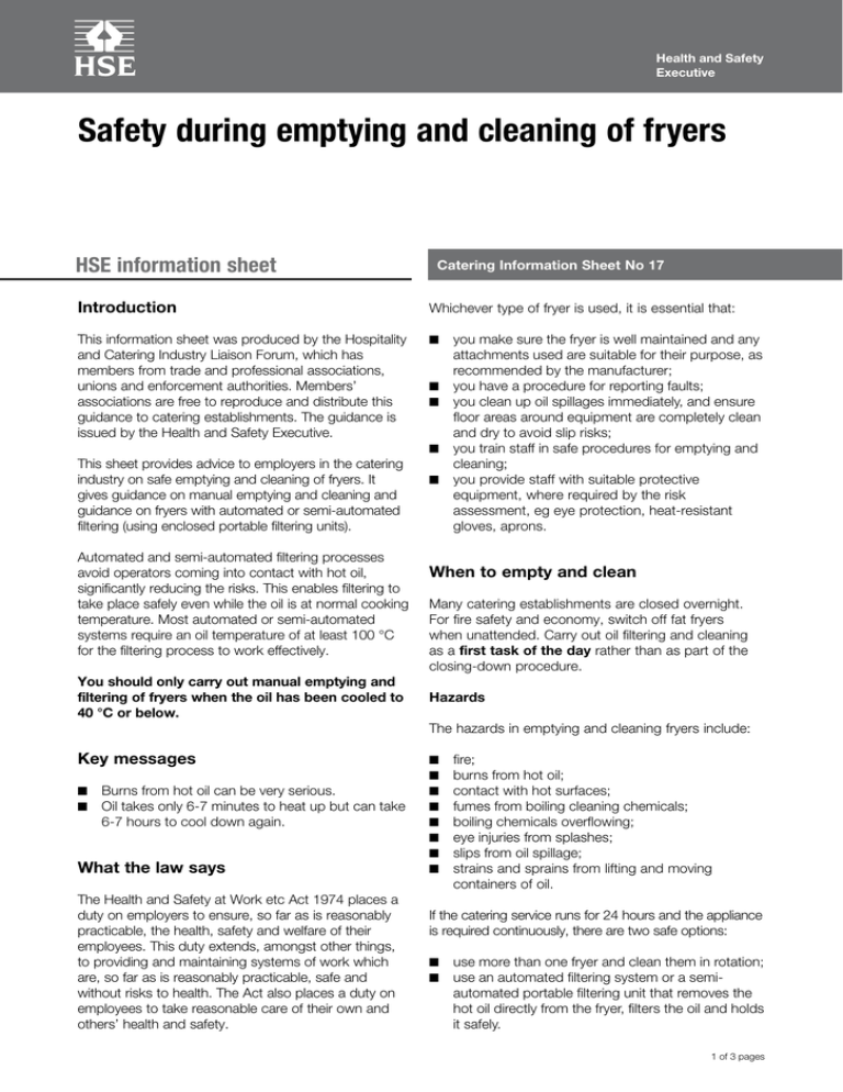 Safety during emptying and cleaning of fryers